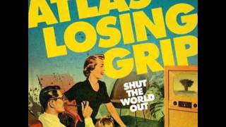 Watch Atlas Losing Grip Decreasing Development video