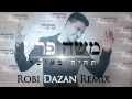 משה פרץ - תהיה מאושר (Robi Dazan Remix)