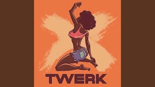 Twerk