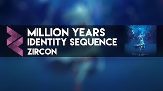 Watch Zircon Million Years feat Chris Gordon video
