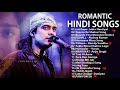 New Hindi Song 2021 - arijit singh,Atif Aslam,Neha Kakkar,Armaan Malik,Shreya Ghoshal