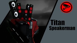 Roblox Zarp : How To Make Titan Speakerman [Remake]