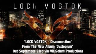 Watch Loch Vostok Disconnection video