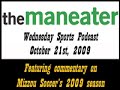 Mizzou Soccer on Maneater Sports Podcast (10/21/09)