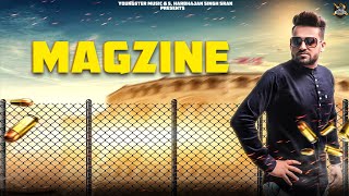 Magazine - Jagdeep Randhawa (Full Song) Vicky Dhaliwal | New Punjabi Songs 2019 | Youngster Music