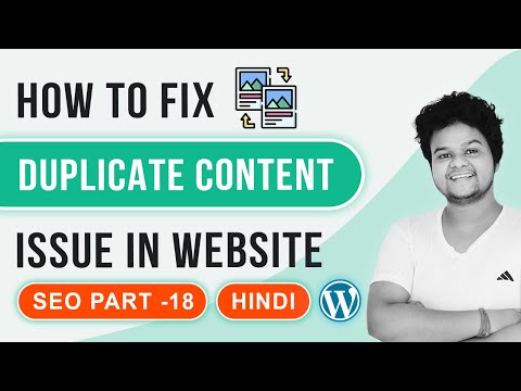 Fix Duplicate Content Issue In Your Website Hindi | Technical SEO Part 18 | 2021
