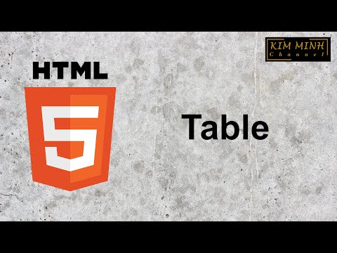 Cách tạo Table cơ bản trong HTML