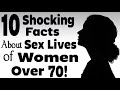 10 Surprising Facts About the Sex Lives of Women Over 70