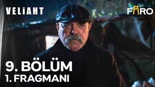 Veliaht 9. Bölüm 1. Fragmanı Onları Cehennemde Bile Olsa Bulacağımı Söyle