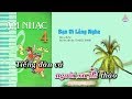 Bài 2 | Bạn Ơi Lắng Nghe - Âm Nhạc Lớp 4 || Tập Hát Theo Lời | CD Bộ Giáo Dục