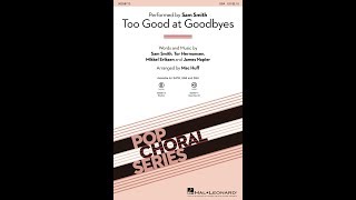 Too Good At Goodbyes Ssa Choir - Arranged By Mac Huff