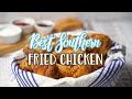 How to make: Best Southern Fried Chicken