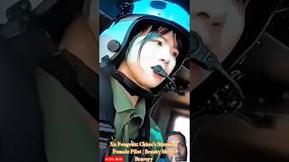 Xu Fengcan Chinas Stunning Female Pilot Beauty Meets Bravery