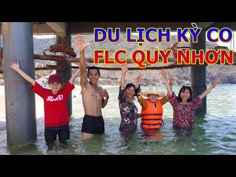 KỲ CO | FLC QUY NHƠN BÌNH ĐỊNH