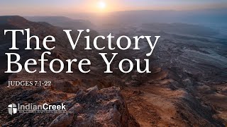 The Victory Before You