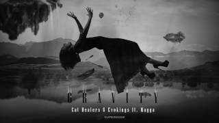 Cat Dealers & Evokings feat. Magga - Gravity (SuperDose Remix)*FREE DOWNLOAD*