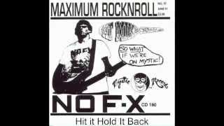 Watch NoFx Hit It Hold It Back video