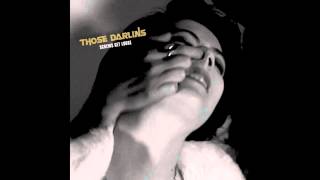 Watch Those Darlins Tina Said video