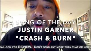 Watch Justin Garner Crash And Burn video