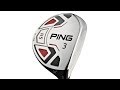Ping i15 Fairway and Hybrid Review