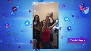 Xəyalə İntiqam Rəfiqələri Ilə Belə Əyləndi