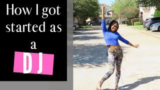 How I BECAME A DJ 🎧😍 - These DJs inspired me to DJ.