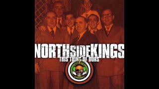 Watch North Side Kings Looking Out Again video