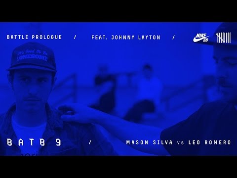 BATB9 | Johnny Layton- Battle Prologue: Leo Romero Vs Mason Silva - Round 1