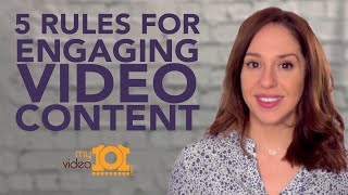 How To Create Engaging Video Content In 2019 5 Need To Know Rules