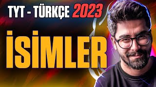 Sözcük Türleri - İsimler Tyt Türkçe Konuları - 2023