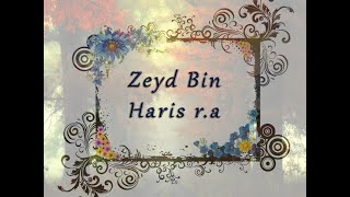 Hayatus Sahabe Zeyd Bin Haris R.a 71.Bölüm