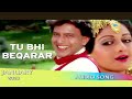 TU Bhi Bekaraar (2023 Song)Waqt Ki Awaz-1988 | Mithun,Sridevi-Bollywood Songs-Mohd. Aziz,Asha Bhosle