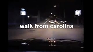 Watch Hastings 3000 Walk From Carolina video