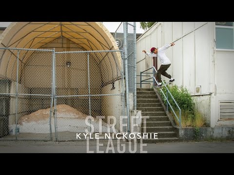 Kyle Nickoshie - Street League