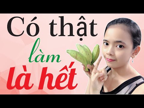 TRỊ SẠCH NÁM TÀN NHANG BẰNG CHUỐI XANH - ( bí quyết truyền miệng) rẻ tiền hiệu quả
