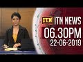 ITN News 6.30 PM 22-06-2019