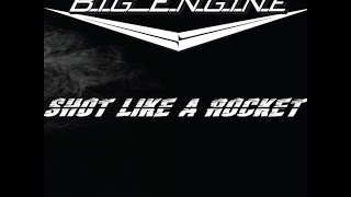 "Call Me for a Good Time" - Big Engine