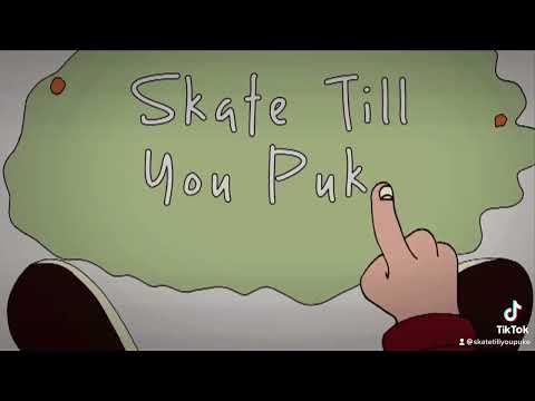 Skate Till You Puke cartoon animations