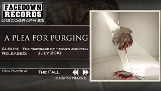 Watch A Plea For Purging The Fall video