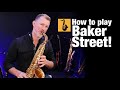 Saxophone Lesson - Baker Street - How to play on Saxophone 2020