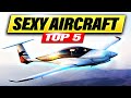 5 Sexy Piston Aircraft 2022