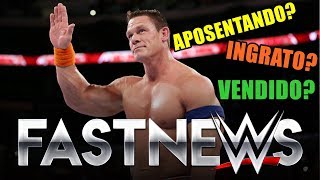 JOHN CENA AFIRMA QUE NÃO VOLTARÁ PRA WWE - FASTNEWS