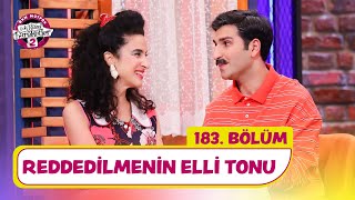 Reddedilmenin Elli Tonu 183. Bölüm - Çok Güzel Hareketler 2