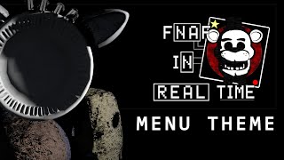 Menu Theme | Five Nights at Freddy's: In Real Time | Soundtrack