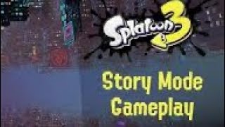Splatoon 3 Episode 1 Goggles And Karen