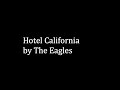 The Meaning of Hotel California by The Eagles