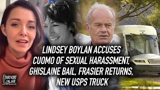 Lindsey Boylan Accuses Cuomo of Sexual Harassment, Ghislaine Bail, Frasier Returns, New USPS Truck