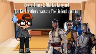 Emerald Gang, Mk1 Liu Kang And Lin Kuei And Reacts To The Lin Kuei And Uno Warning Cringe & Words