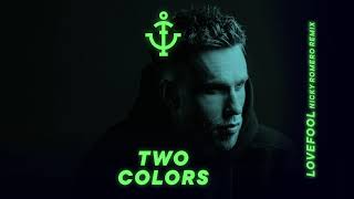 Twocolors - Lovefool (Nicky Romero Extended Remix)