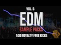 500 Royalty Free Kick Drum Samples & Loops | FREE EDM SAMPLES PACK VOL. 6